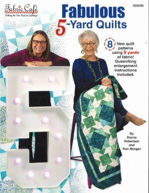 Fabulous 5-Yard Quilts