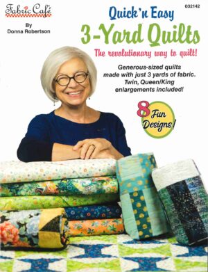 Quick 'n Easy 3-Yard Quilts