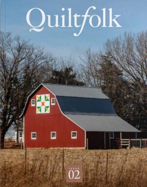Quiltfolk Issue 02 Iowa