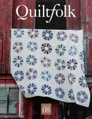 Quiltfolk Issue 08 Michigan