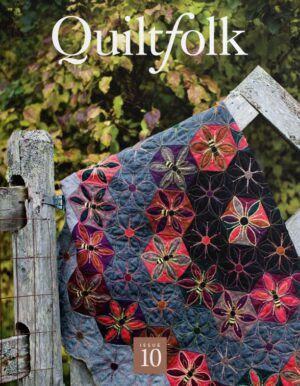 Quiltfolk Issue 10 Vermont