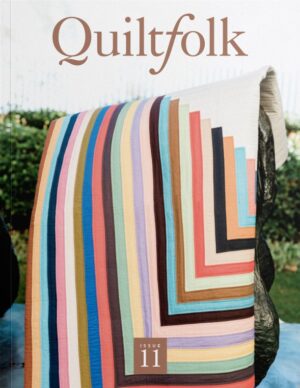 Quiltfolk Issue 11 Southern California