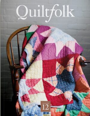 Quiltfolk Issue 12 Kentucky