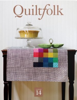 Quiltfolk Issue 14 South Carolina