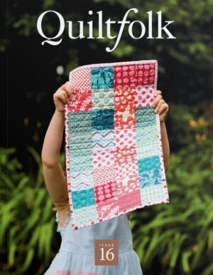 Quiltfolk Issue 16 Family
