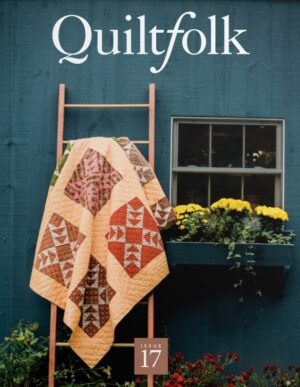 Quiltfolk Issue 17 Connecticut