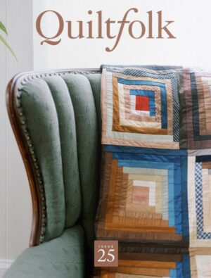 Quiltfolk Issue 25 Rhode Island